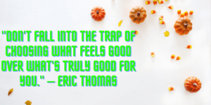 Weekend Inspirational Quotes