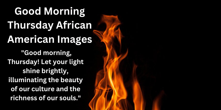 220+ Beautiful African American Good Morning Quotes And Images