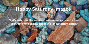 Inspiration Saturday Blessings