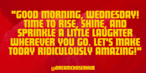 Good Morning Wednesday Picture Quotes