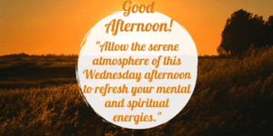Good Afternoon Wednesday Images