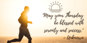 Good Morning Thursday Photo and Quotes