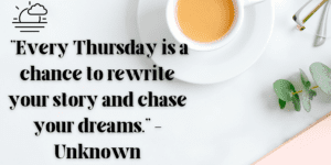 Good Morning Thursday Photo and Quotes