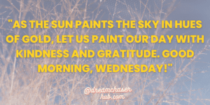 Good Morning Wednesday Picture Quotes