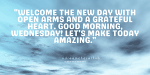 Good Morning Wednesday Picture Quotes