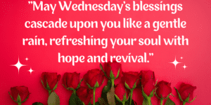 Wednesday Blessings and Prayers Images