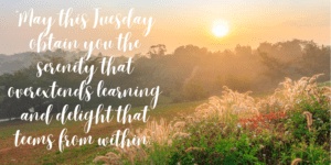 Tuesday Blessings and Prayers Images and Quotes