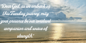 Tuesday Blessings and Prayers Images and Quotes