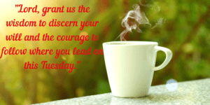 Tuesday Blessings and Prayers Images and Quotes