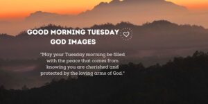 Good Morning Tuesday God Images