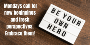 Monday Motivational Quotes For Work