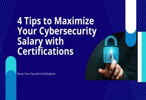 Cybersecurity Salary with Certifications