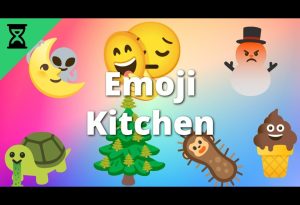 Emoji Kitchen